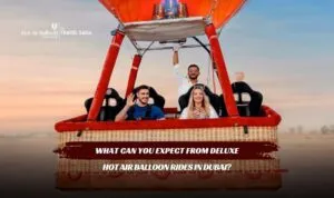 Deluxe Hot Air Balloon Ride Dubai | Hot Air Balloon Ride Dubai Blog Banner Hot Air Balloon Ride Dubai