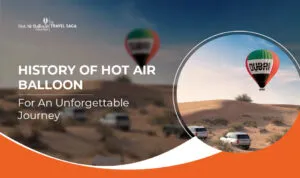 History of hot air balloons | First hot air balloon flight | Blog Banner by Hot Air Balloon Dubai Ride