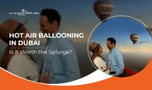 Hot Air Balloon Ride in Dubai | Hot Air Balloon in Dubai blog banner by Hot Air Balloon Dubai Ride
