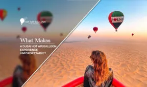 Dubai hot air balloon experience | Dubai hot air balloon ride blog banner by Hot air balloon dubai ride