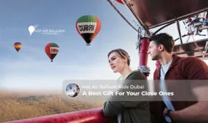 Hot Air Balloon Ride | Hot Air Balloon Dubai Blog Banner by Hot Air Balloon Dubai Ride
